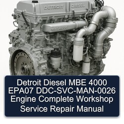 Detroit Diesel MBE 4000 EPA07 Ddc-svc-man-0026 Engine Service Repair Workshop Manual PDF