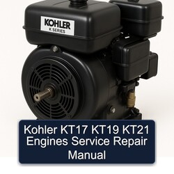 Kohler K Series KT17 KT19 KT21 Engines Service Repair Workshop Manual PDF