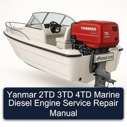 Yanmar 2TD 3TD 4TD Marine Diesel Engine Service Repair Workshop Manual PDF