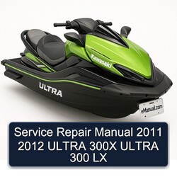 2011-2012 Ultra 300X 300 LX Service Repair Workshop Manual PDF