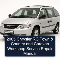2005 Chrysler Caravan RG Town Country Service Repair Workshop Manual PDF