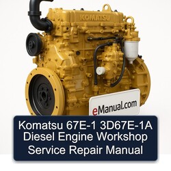 Komatsu 114 67E-1 3D67E-1A Diesel Engine Service Repair Workshop Manual PDF