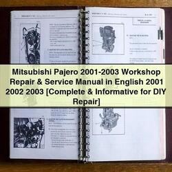 2001-2003 Mitsubishi Pajero - English [ Informative DIY ] Service Repair Workshop Manual PDF
