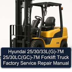Hyundai 25/30/33l(g)-7m 25/30lc(gc)-7m Forklift Truck Service Repair Workshop Manual PDF