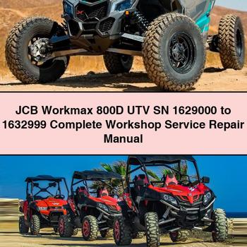 JCB Workmax 800D UTV SN 1629000 1632999 Service Repair Workshop Manual PDF