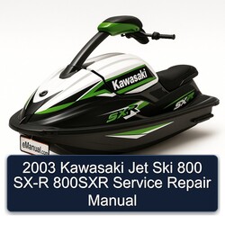 2003 Kawasaki Jet Ski 800 SX-R 800SXR Service Repair Workshop Manual PDF