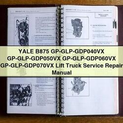 Yale B875 Gp-glp-gdp040vx Gp-glp-gdp050vx Gp-glp-gdp060vx Gp-glp-gdp070vx Lift Truck Service Repair Workshop Manual PDF