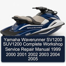 1999-2005 Yamaha Waverunner SV1200 SUV1200 Service Repair Workshop Manual PDF