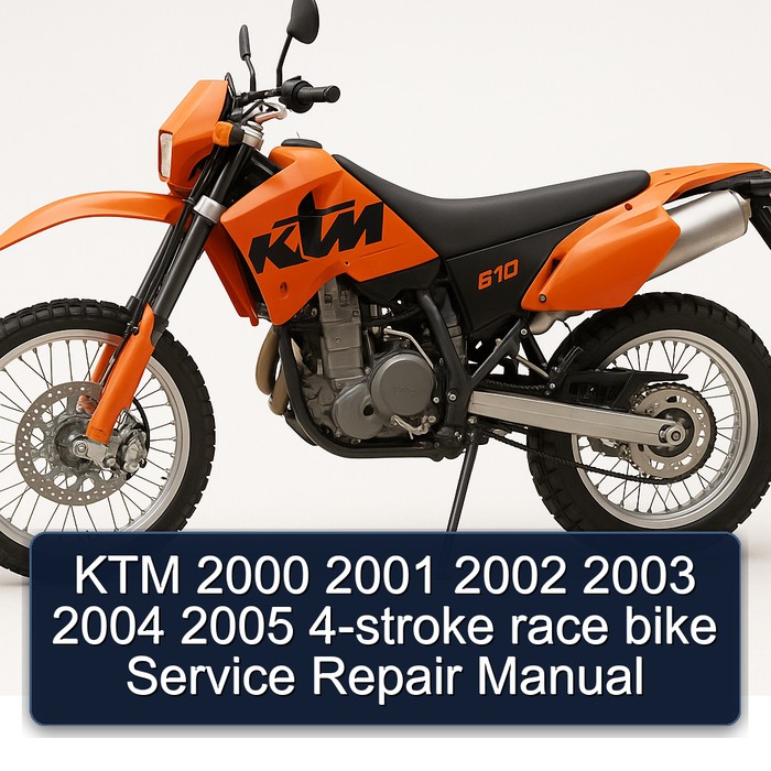 2000-2005 KTM 4-stroke Race Bike Service Repair Workshop Manual PDF