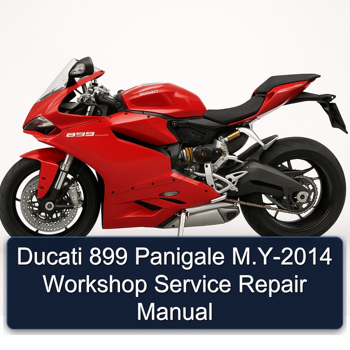 2014 Ducati 899 Panigale M.y Service Repair Workshop Manual PDF