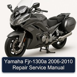 2006-2010 Yamaha FJR Models FJR-1300A Service Repair Workshop Manual PDF
