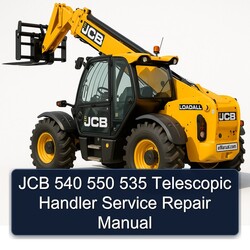 JCB 540 550 535 Telescopic Handler Service Repair Workshop Manual PDF