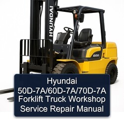 Hyundai 50d-7a/60d-7a/70d-7a Forklift Truck Service Repair Workshop Manual PDF