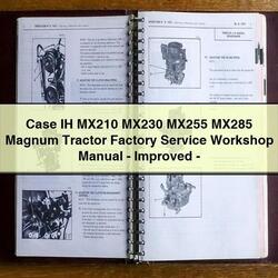 Case IH MX210 MX230 MX255 MX285 Magnum Tractor -improved Service Repair Workshop Manual PDF