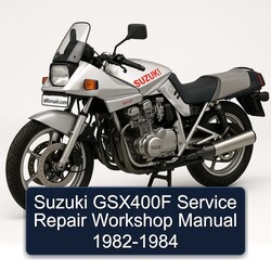 1982-1984 Suzuki GSX Series GSX400F Service Repair Workshop Manual PDF
