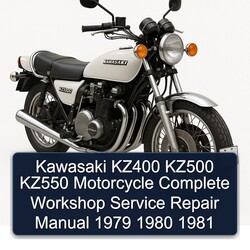 1979-1981 Kawasaki KZ Series KZ400 KZ500 KZ550 Motorcycle Service Repair Workshop Manual PDF