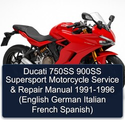 1991-1996 Ducati Supersport 750SS 900SS Motorcycle - (english German Italian French Spanish) Service Repair Workshop Manual PDF