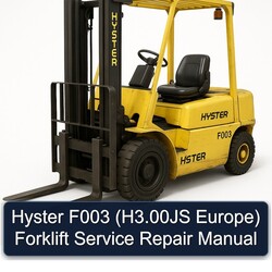 Hyster F003 (h3.00js Europe) Forklift H3.00JS Europe Service Repair Workshop Manual PDF