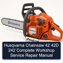 Husqvarna Chainsaw 42 42D 242 Service Repair Workshop Manual PDF