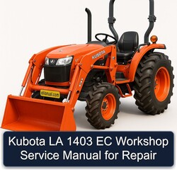 Kubota LA 1403 EC Service Repair Workshop Manual PDF