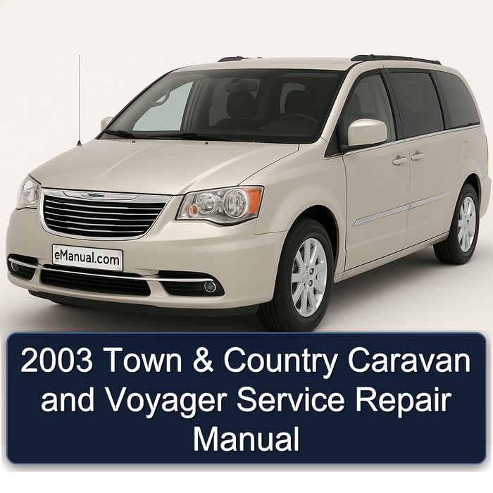 2003 Town Country Caravan Voyager Service Repair Workshop Manual PDF