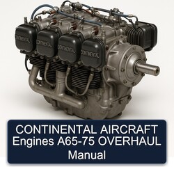 Continental A50 A65 A75 A80 Models Aircraft Engines A65-75 Service Repair Workshop Manual PDF
