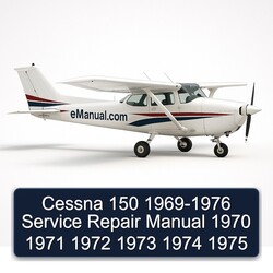 1969-1976 Cessna 150 Service Repair Workshop Manual PDF