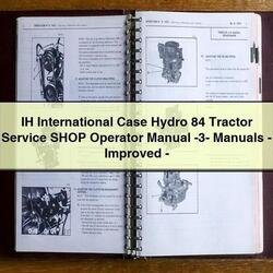 IH International Case Hydro 84 Tractor Shop Operator -3- -improved Operator's Manual PDF