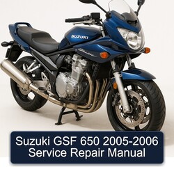 Suzuki GSF 650 2005-2006 Service Repair Manual 