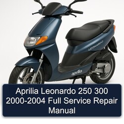 2000-2004 Aprilia Leonardo Service Repair Workshop Manual PDF