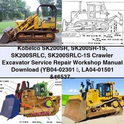 Kobelco SK200SR Series Crawler Excavator (yb04-02301 La04-01501) Service Repair Workshop Manual PDF
