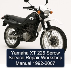1992-2007 Yamaha XT Models 225 Serow Service Repair Workshop Manual PDF