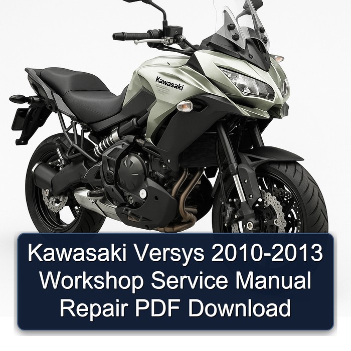 2010-2013 Kawasaki Versys Service Repair Workshop Manual PDF