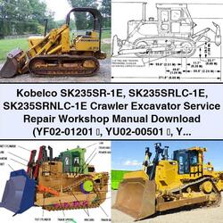 Kobelco Sk235sr-1e Sk235srlc-1e Sk235srnlc-1e Crawler Excavator Service Repair Workshop Manual PDF