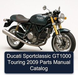 2009 Ducati Sportclassic GT1000 Touring Parts Catalog PDF