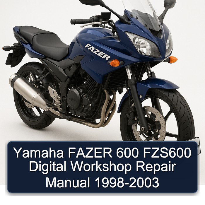 1998-2003 Yamaha Fazer 600 FZS600 Digital Service Repair Workshop Manual PDF