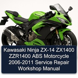 2006-2011 Kawasaki Ninja ZX-14 ZX1400 ZZR1400 ABS Motorcycle Service Repair Workshop Manual PDF
