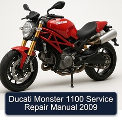 2009 Ducati 1100 Monster Service Repair Workshop Manual PDF