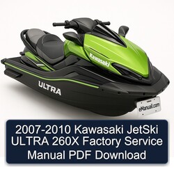2007-2010 Kawasaki Jetski Ultra 260X Service Repair Workshop Manual PDF