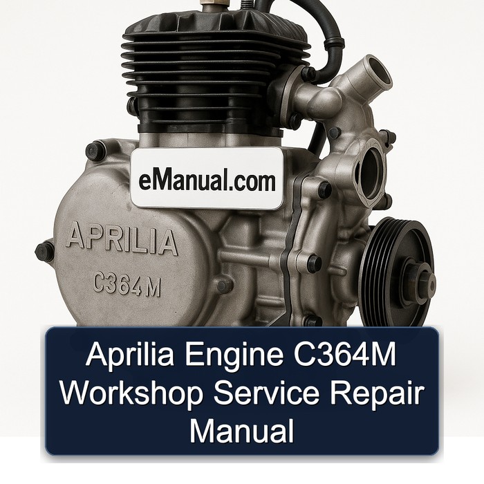 Aprilia Engine C364M Service Repair Workshop Manual PDF