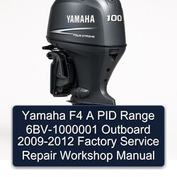 2009-2012 Yamaha F4 PID Range 6bv-1000001 Outboard Service Repair Workshop Manual PDF