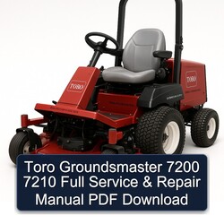 Toro Groundsmaster 7200 7210 Service Repair Workshop Manual PDF