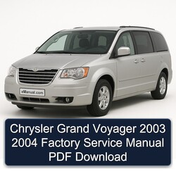 Chrysler Grand Voyager 2003 2004 Factory Service Manual PDF Download