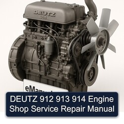 Deutz 914 912 913 Engine Shop Service Repair Workshop Manual PDF
