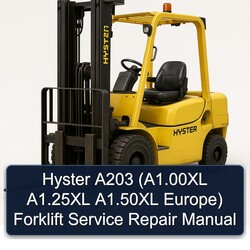 Hyster A203 (a1.00xl A1.25xl A1.50xl Europe) Forklift Service Repair Workshop Manual PDF