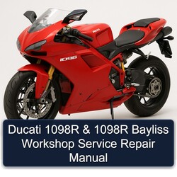 Ducati 1098 1098R Bayliss Service Repair Workshop Manual PDF