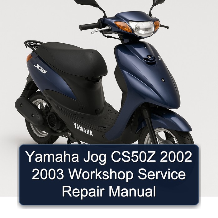 2002-2003 Yamaha Jog CS50Z Service Repair Workshop Manual PDF