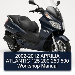 2002-2012 Aprilia Atlantic Service Repair Workshop Manual PDF