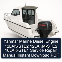 Yanmar Marine Diesel Engine 12LAK-STE2 12lakm-ste2 16LAK-STE1 Service Repair Workshop Manual PDF