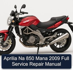 2009 Aprilia Na 850 Mana Service Repair Workshop Manual PDF